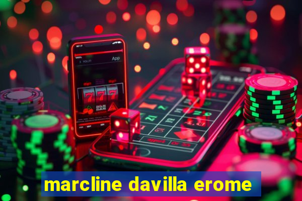 marcline davilla erome